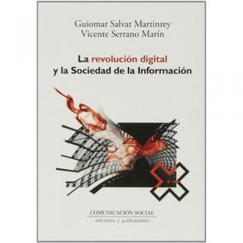 La revolución digital y la sociedad de la información