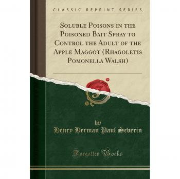 Soluble Poisons in the Poisoned Bait Spray to Control the Adult of the Apple Maggot