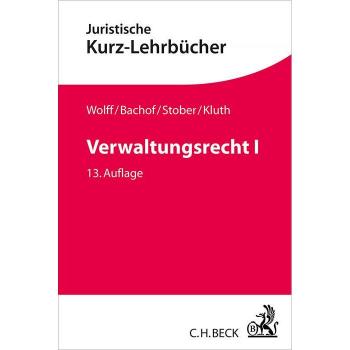 Rolf Stober Verwaltungsrecht I: Ein Studienbuch