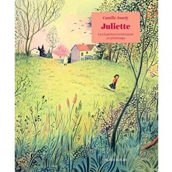 Juliette : les fantômes reviennent au printemps