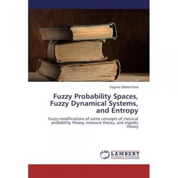 Fuzzy Probability Spaces Fuzzy Dynamical Systems and Entropy