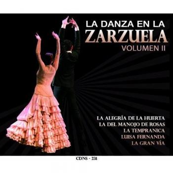 La danza en la zarzuela Vol. II