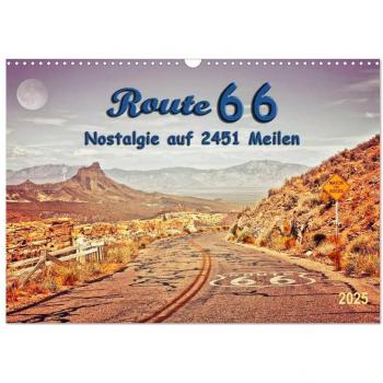 Route 66 Nostalgie Wandkalender 2025 DIN A3 quer