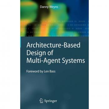 Springer Architecture-Based Design of Multi-Agent Systems