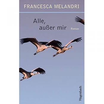 Francesca Melandri Alle, Außer Mir (Quartbuch)