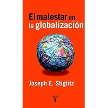 EL MALESTAR EN LA GLABALIZACION