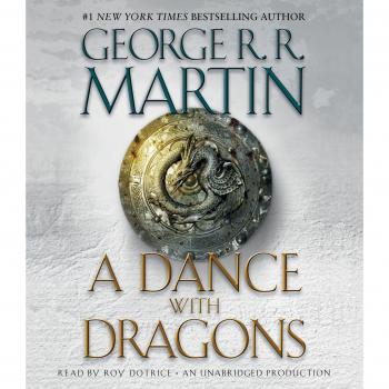 A Dance with Dragons Part 1 and 2: 5 (Song of Ice and Fire)