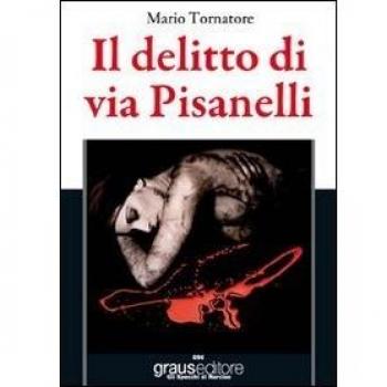 Il delitto di via Pisanelli
