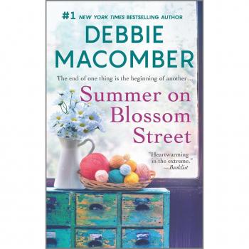 Summer on Blossom Street : A Romance Novel, by Debbie Macomber