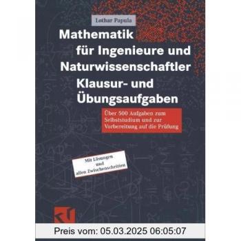 Mathematik für Ingenieure und Naturwissenschaftler Klausur