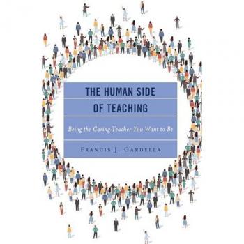 The Human Side of Teaching by Francis J. Gardella