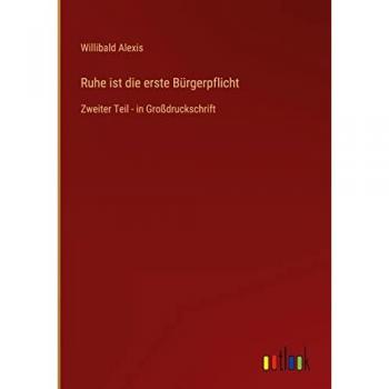 Ruhe ist die erste Bürgerpflicht: Zweiter Teil