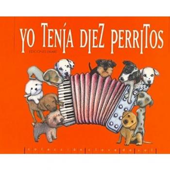 YO TENíA DIEZ PERRITOS