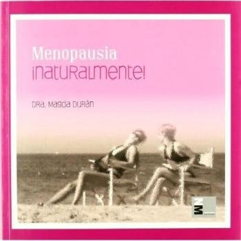 Menopausia ¡Naturalmente!