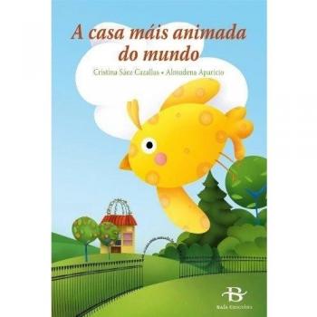 A casa máis animada do mundo (Infantil-Xuvenil)