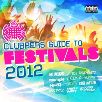 Guide des Festivals 2012 pour Clubbers
