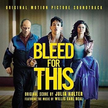 Bleed for This (Colonna sonora)