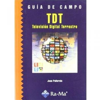 GUIA DE CAMPO TDT TELEVISION DIGITAL TERRESTRE