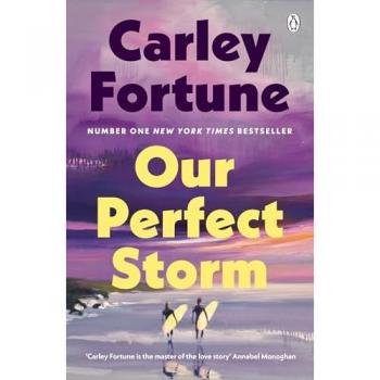 Carley Fortune Our Perfect Storm