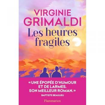 Les heures fragiles