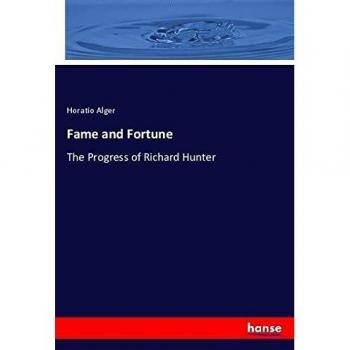 Fame and Fortune: The Progress of Richard Hunter