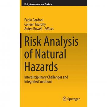 Risk Analysis of Natural Hazards: Interdisciplinary Challenges and Integrated Solutions