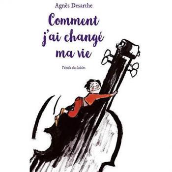 Comment j'ai change ma vie