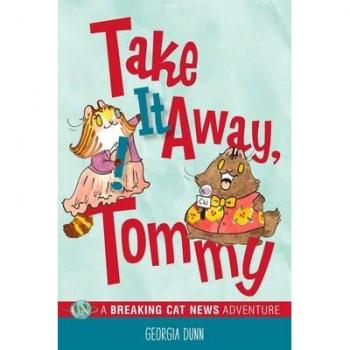 Take It Away Tommy by Georgia Dunn