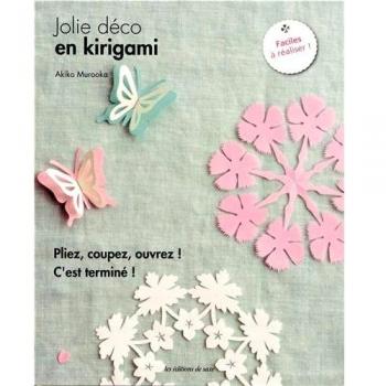 Jolie déco en kirigami