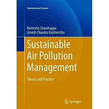 Sustainable Air Pollution Management: Theory and Practice