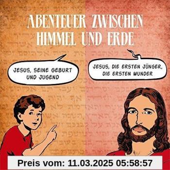 Jesus: Geburt bis Jugend – Abenteuer zwischen Himmel und Erde (26.07.2025, 05:16:59 h)