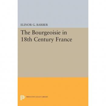 Vitalsource Technologies, Inc. Bourgeoisie In 18th-century France