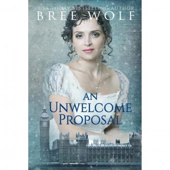 An Unwelcome Proposal: A Regency Romance (Forbidden Love Novella, Band 4)