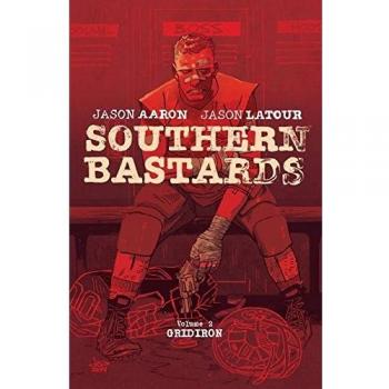 Southern Bastards Volume 2 Gridiron by Jason Aaron