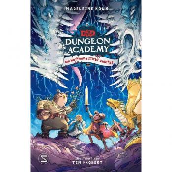 Schneiderbuch Dungeons & Dragons. Dungeon Academy. Die Hoffnung stirbt zuletzt