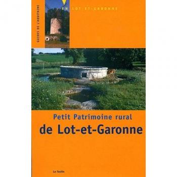 Le Festin Petit Patrimoine Rural Du Lot-Et-Garonne