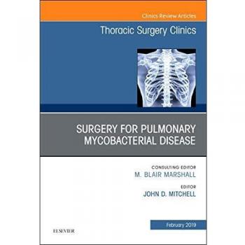 Surgery for Pulmonary Mycobacterial Disease, an Issue of Tho, Fachbücher von John D. Mitchell
