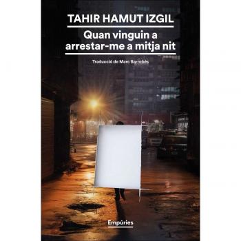 Quan vinguin a arrestar-me a mitja nit