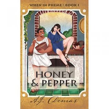Honey and Pepper (When in Pheme)