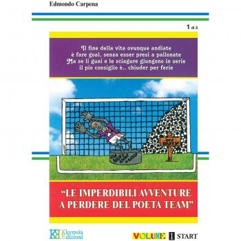 Le imperdibili avventure a perdere del poeta Team