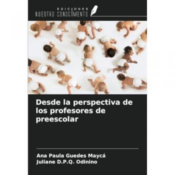 Guedes Maycá, Ana Paula: Desde la perspectiva de los profesores de preescolar