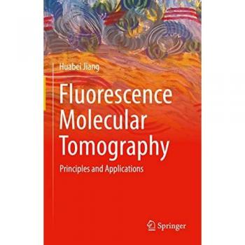Fluorescence Molecular Tomography: Principles and Applications