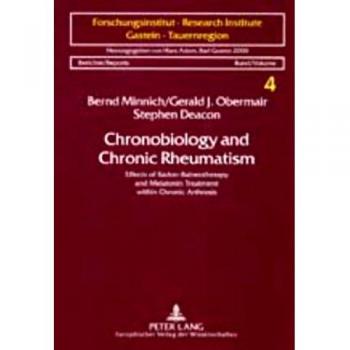 Chronobiology and Chronic Rheumatism: Effects of Radon-Balneotherapy and Melatonin Treatment within Chronic Arthrosis