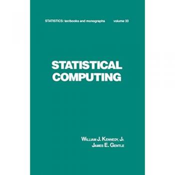 Statistical Computing (Statistics: Textbooks and Monographs)