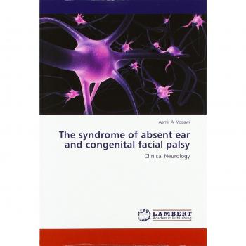 The syndrome of absent ear and congenital facial palsy