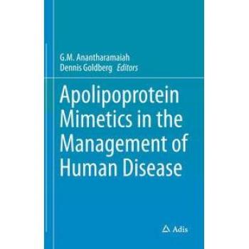 Apolipoprotein Mimetics in the Management of Human Disease