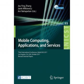 Mobile Computing, Applications, and Services