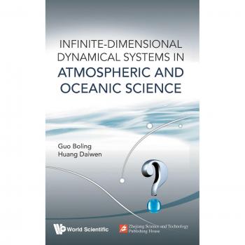Infinite-Dimensional Dynamical Systems in Atmospheric and Oceanic Science