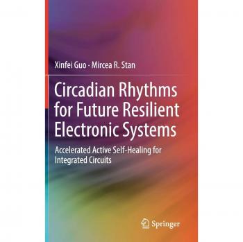 Circadian Rhythms for Future Resilient Electronic Systems: Accelerated Active Self-Healing for Integrated Circuits