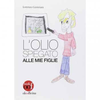 L'olio spiegato alle mie figlie